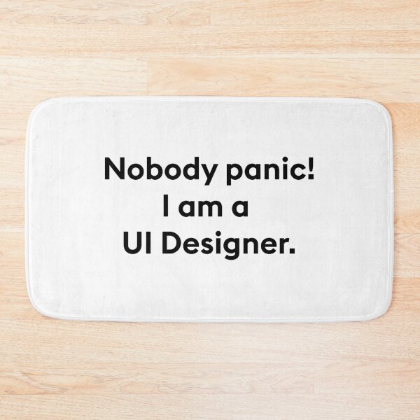 Item preview, nobody panic i am a ui designer designed and sold by PixelCookieDsgn.