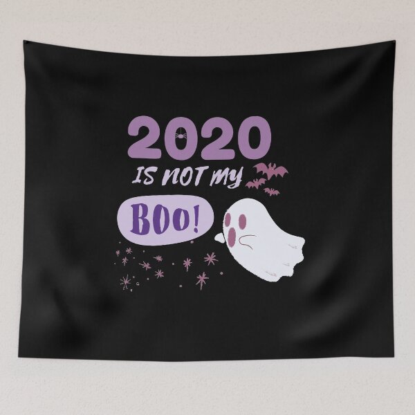 Item preview, 2020 is Not My Boo designed and sold by luchik-and-co.