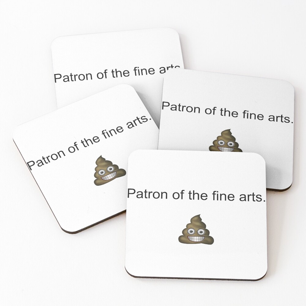 Patron of The Fine Poops Coasters (Set of 4)