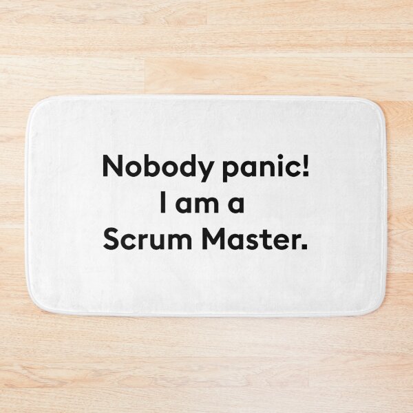 Item preview, nobody panic i am a scrum master designed and sold by PixelCookieDsgn.