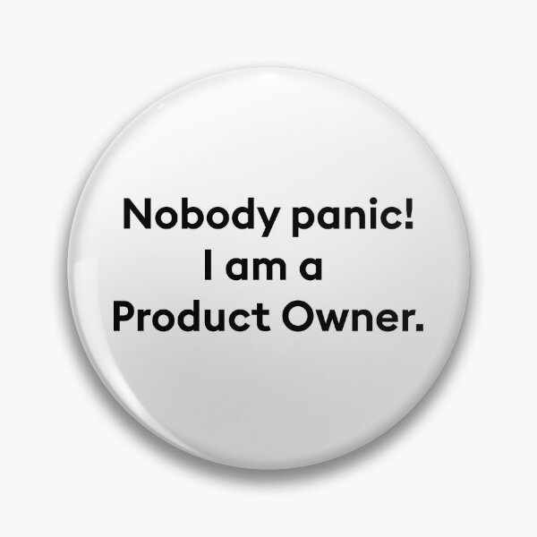Item preview, nobody panic i am a product owner designed and sold by PixelCookieDsgn.