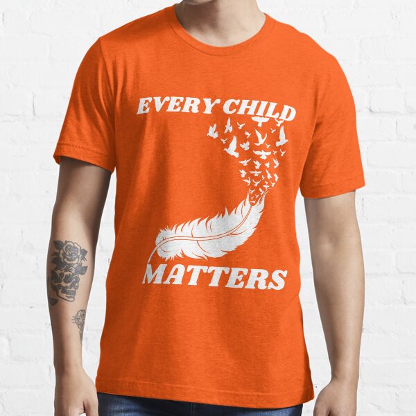 Orange Shirt Day Residential Schools -Youth/Adult -Every Child Matters - Orange Shirt Day 2021 Essential T-Shirt