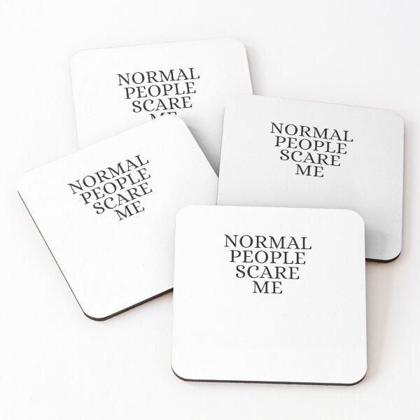 Item preview, Normal People Scare Me designed and sold by pattandgraphic.