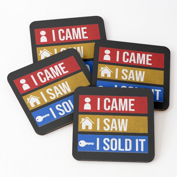 Item preview, I came I saw I sold it - realtor  designed and sold by Rooks-Artworks.