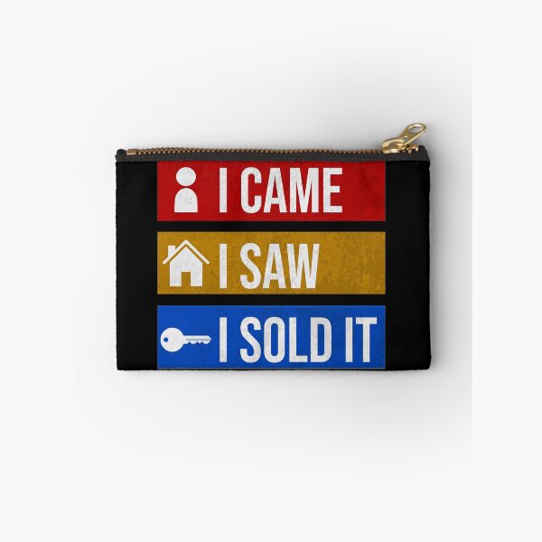 Item preview, I came I saw I sold it - realtor  designed and sold by Rooks-Artworks.