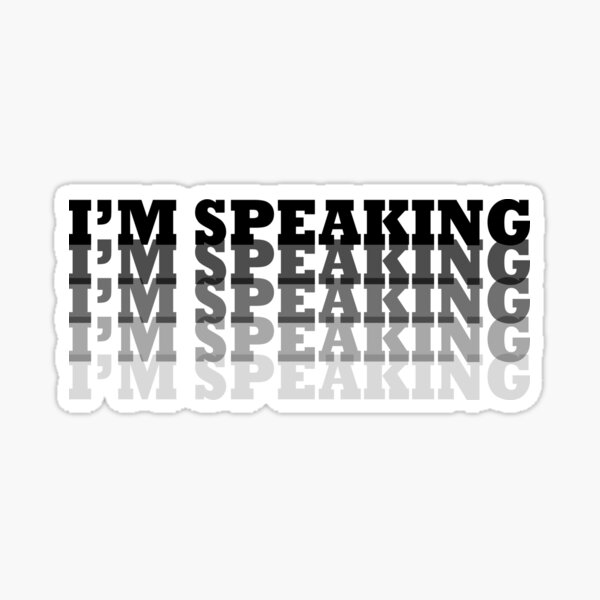 Item preview, I'm speaking kamla harris vice president shirt designed and sold by Castore design.