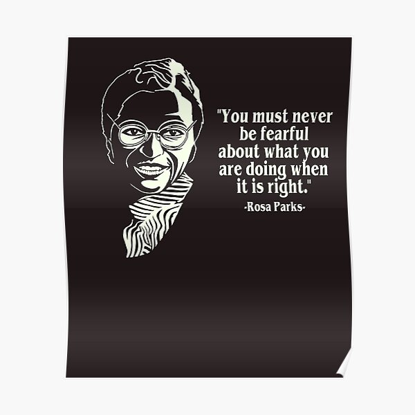 Rosa Parks Tired Of Giving In American Activist Quote Poster By Ice Tees Redbubble Rosa Parks Tired Of Giving In American Activist Quote Poster By Ice Tees Redbubble