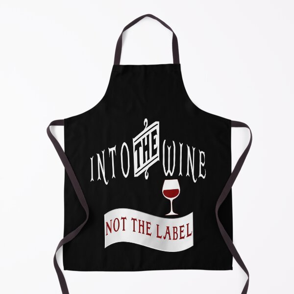 Item preview, Into the wine not the label designed and sold by AllLeftSides42.