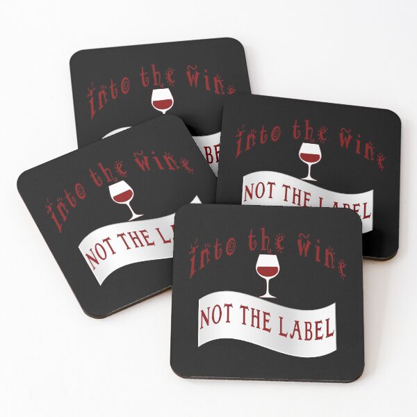 Item preview,  Into the wine not the label designed and sold by AllLeftSides42.