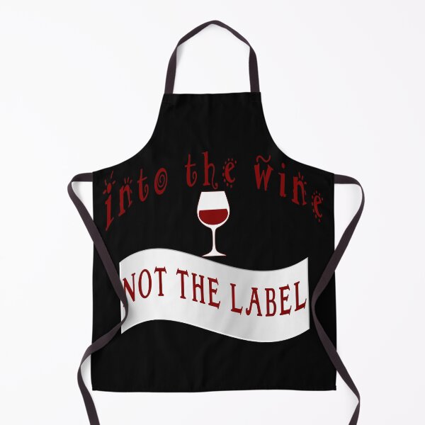 Item preview, Into the wine not the label designed and sold by AllLeftSides42.