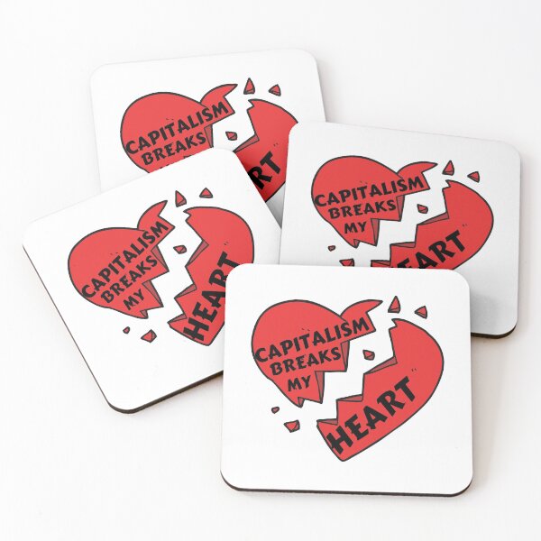 Item preview, Capitalism Breaks my Heart designed and sold by Zoranzi.