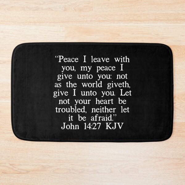 Item preview, John 14:27 KJV (White Font) designed and sold by IBMClothing.