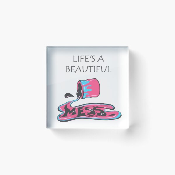 Item preview, Spilled paint - LIfe is messy but sure is beautiful designed and sold by theinkypensieve.