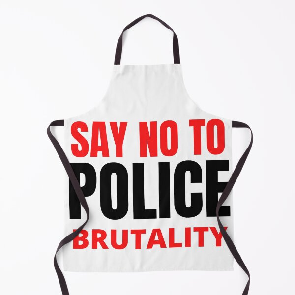 Item preview, SAY NO TO POLICE BRUTALITY designed and sold by MoMasry.