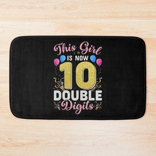 Item preview, This Girl is Now Double Digits Birthday girl 10 years old designed and sold by Best Designer.