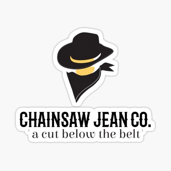 Chainsaw Jean Company Sticker