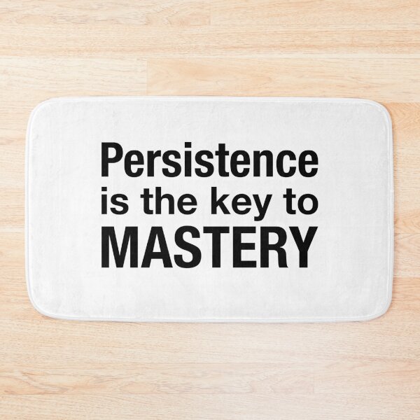 Item preview, Persistence is the key to mastery. designed and sold by annafokina.
