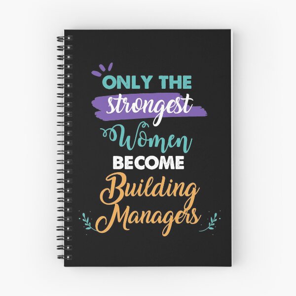 Item preview, Building Managers gift only the strongest women become Building Managers designed and sold by Custom365.