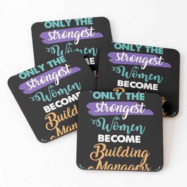 Item preview, Building Managers gift only the strongest women become Building Managers designed and sold by Custom365.