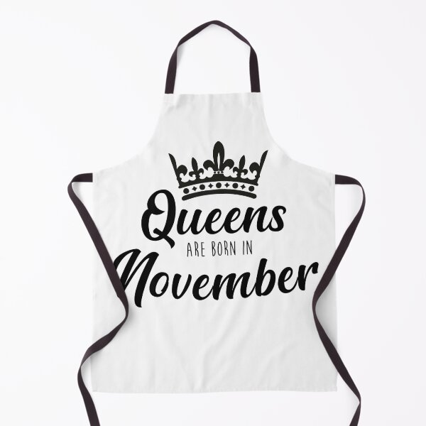 Item preview, Queens Are Born In November designed and sold by HotZelda.