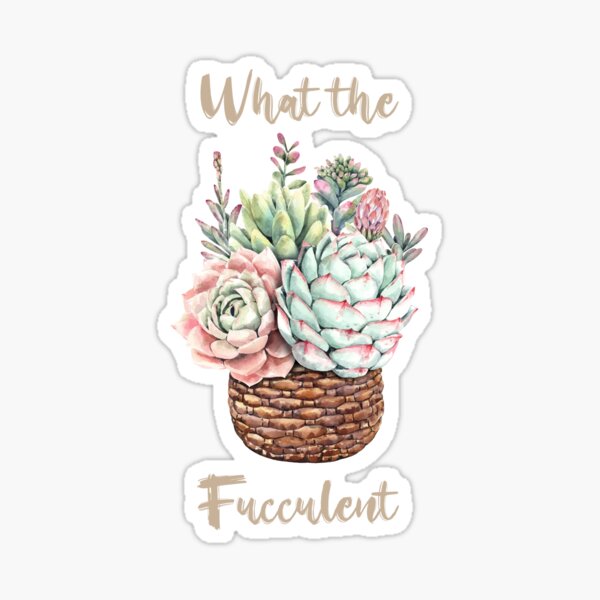 Item preview, What the Fucculent Cactus Succulents Gardening gift designed and sold by Yanisove.