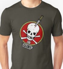 Death or Glory Unisex T-Shirt