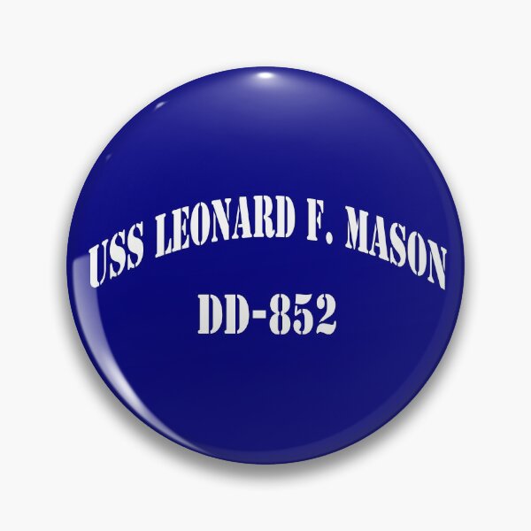 Item preview, USS LEONARD F. MASON (DD-852) SHIP'S STORE designed and sold by militarygifts.