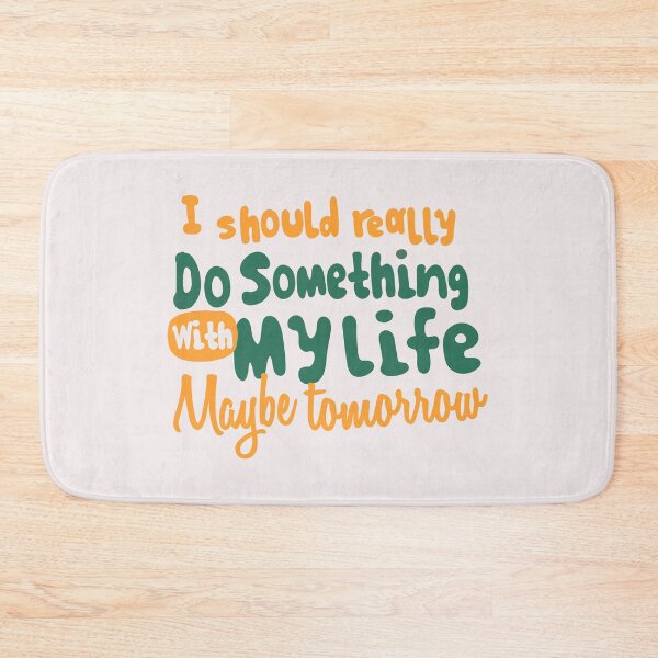Item preview, I should really do something wtih my life designed and sold by Mygoodees.