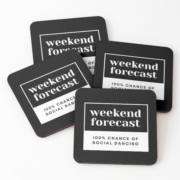 Item preview, Weekend forecast: 100% Social Dancing - Funny quotes designed and sold by Kers-designs.