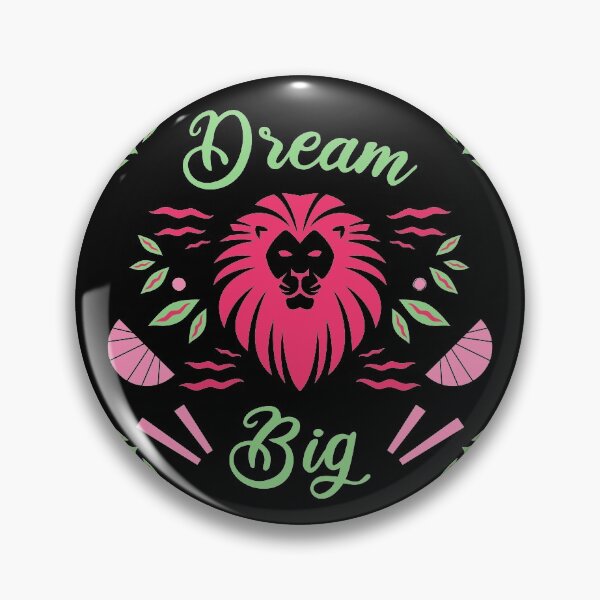 Item preview, Dream Big Pink Lion Chill designed and sold by Michael Schmidt.