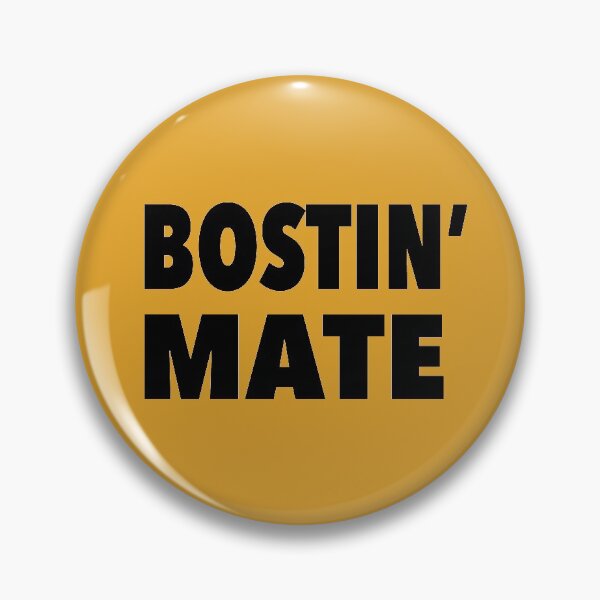 Item preview, Bostin Mate designed and sold by MooMooArt.