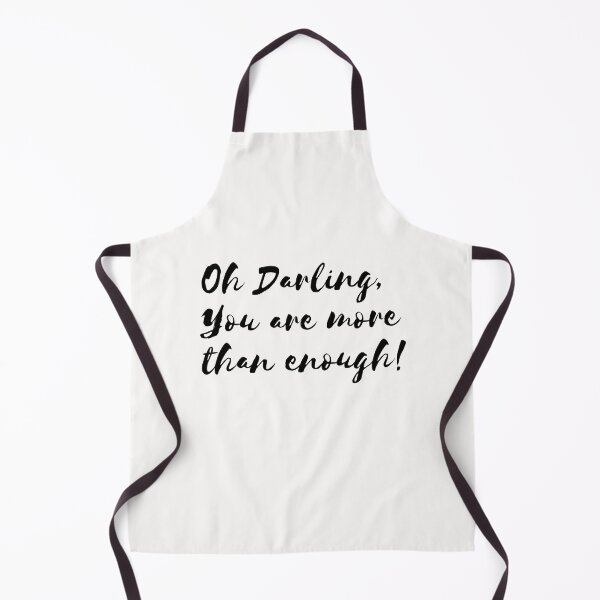 Item preview, Oh Darling, You’re More Than Enough designed and sold by PetitePeche.