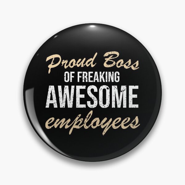 Item preview, Proud Boss Of Freaking Awesome Employees designed and sold by StoreDay.