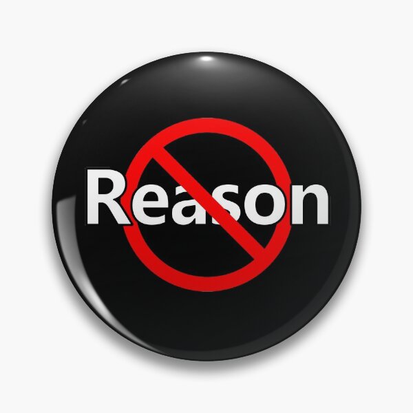 Item preview, No Reason - No Proof designed and sold by notstuff.