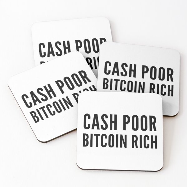 Item preview, Cash poor Bitcoin rich designed and sold by Bouzdesigns.