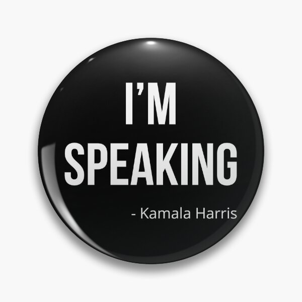 Item preview, Kamala Harris - I'm Speaking I designed and sold by Lemon Pepper.