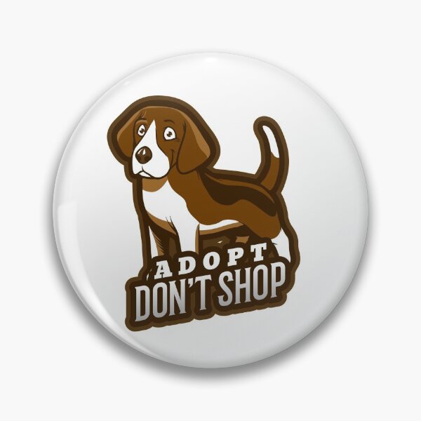 Item preview, Adopt Don't Shop  designed and sold by joabaj.