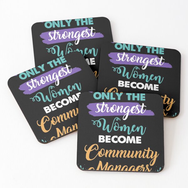 Item preview, Community Managers gift only the strongest women become Community Managers designed and sold by Custom365.