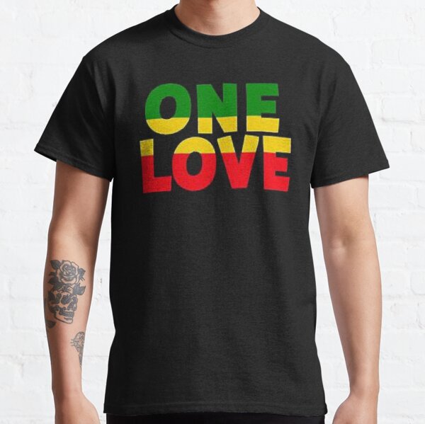 One Love T-Shirts for Sale | Redbubble