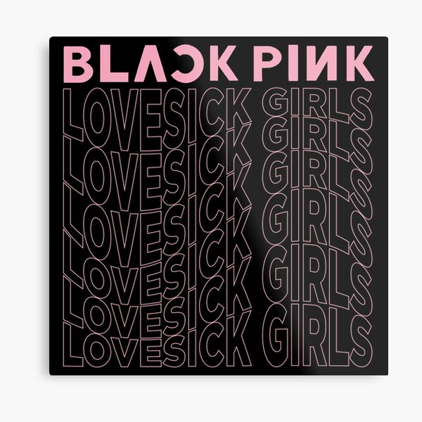 Blackpink Lovesick Girls typography lettering pattern design Lámina metálica