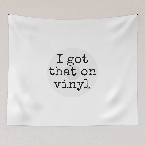 Item preview, I got that on vinyl black futear text designed and sold by Dizkorce.