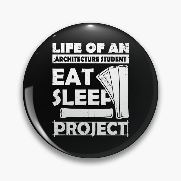 Item preview, Eat Sleep Project Architecture Student Gift designed and sold by Marcid95.