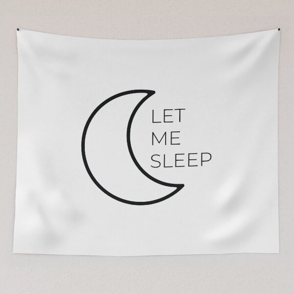 Item preview, let me sleep designed and sold by PixelCookieDsgn.