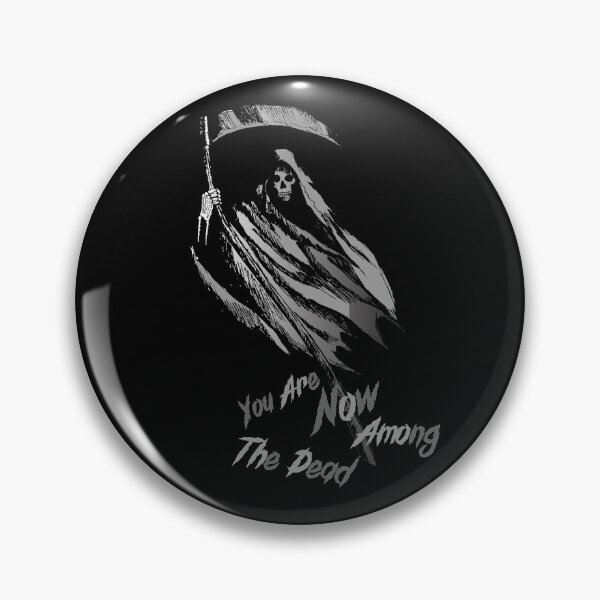 Item preview, You are now among The Dead designed and sold by Vella Store.