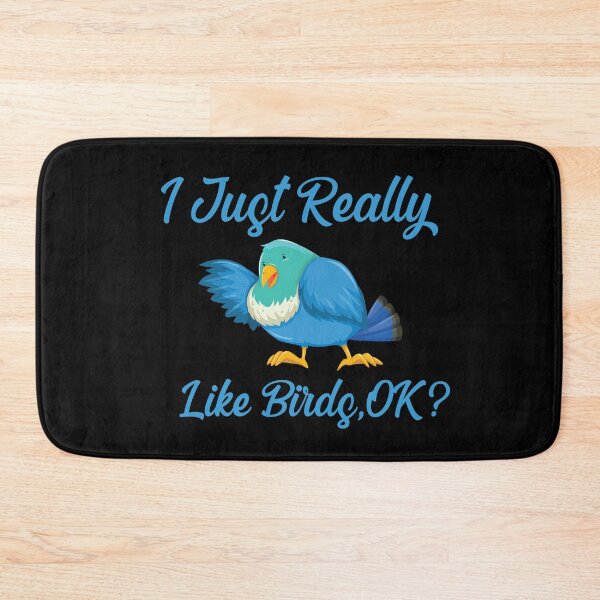 Item preview, I Just Really Like Birds designed and sold by All in One  Design.