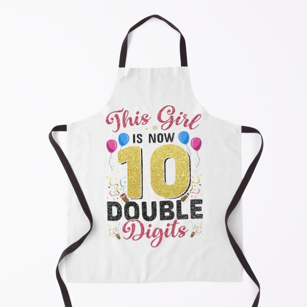 Item preview, This Girl is Now Double Digits Birthday girl 10 years old designed and sold by Best Designer.