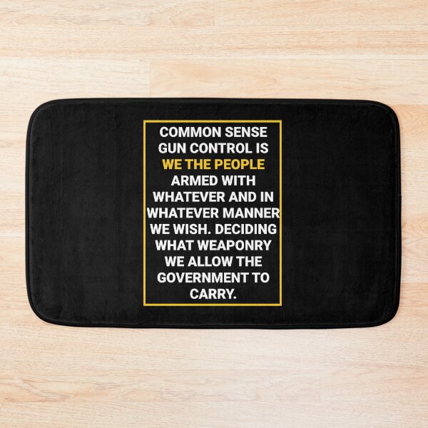 Item preview, Common Sense Gun Control designed and sold by NoveltyMerch.