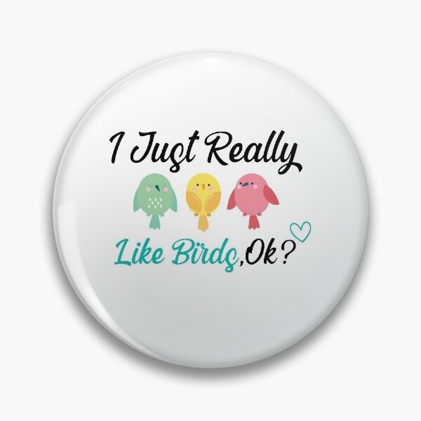Item preview, I Just Really Like Birds designed and sold by All in One  Design.