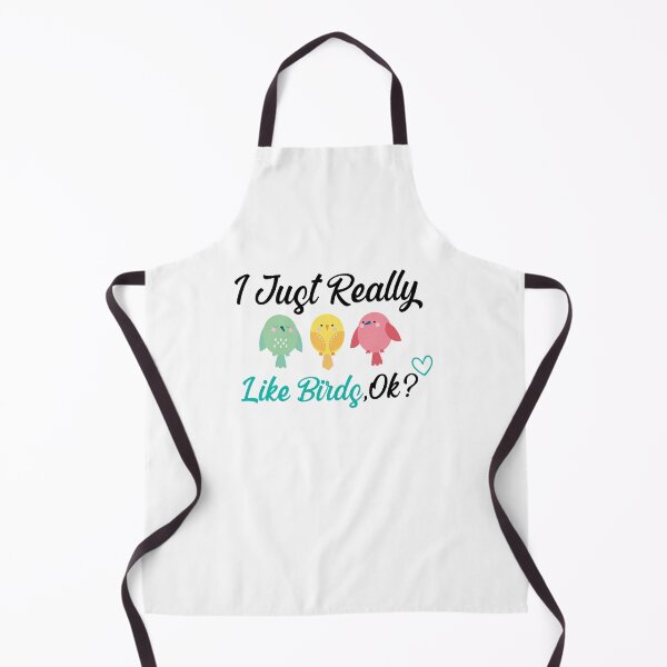 Item preview, I Just Really Like Birds designed and sold by All in One Design.