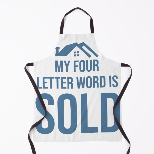 Item preview, My four letter word is SOLD - realtor, real estate agent designed and sold by Rooks-Artworks.